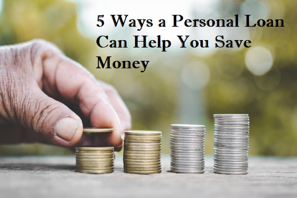 personal loan can help you save money